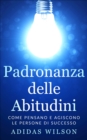 Image for Padronanza delle Abitudini