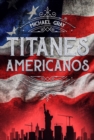 Image for Titanes Americanos