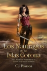 Image for Los Naufragos de las Islas Corona.