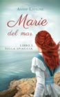Image for Marie del mar, libro 1 : Sulla spiaggia