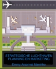 Image for Strategische Luchthavenplanning En Marketing