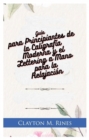 Image for Guia Para Principiantes De La Caligrafia Moderna Y El Lettering a Mano Para La Relajacion