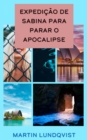 Image for Expedicao De Sabina Para Parar O Apocalipse
