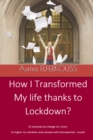 Image for How I Transformed My Life Thanks to Lockdown