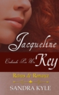 Image for Jacqueline: Codiciada Por Un Rey (Reinos De Romance, Libro 1)