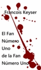 Image for El Fan Numero Uno De La Fan Numero Uno
