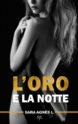 Image for L&#39;oro E La Notte