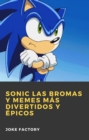Image for Sonic Las Bromas Y Memes Mas Divertidos Y Epicos