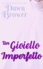 Image for Un Gioiello Imperfetto