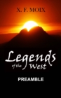 Image for Legends of the West. Preamble