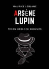 Image for Arsene Lupin Tegen Herlock Sholmes