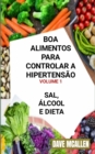Image for Boa Alimentos Para Controlar a Hipertensao VOLUME 1