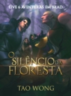 Image for O Silencio da Floresta