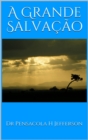 Image for Grande Salvacao