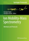 Image for Ion Mobility-Mass Spectrometry : Methods and Protocols