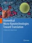Image for Biomedical Micro-Nanotechnologies Toward Translation