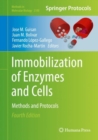 Image for Immobilization of Enzymes and Cells: Methods and Protocols