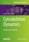 Image for Cytoskeleton Dynamics : Methods and Protocols