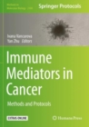 Image for Immune Mediators in Cancer : Methods and Protocols