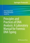 Image for Principles and practices of DNA analysis: a laboratory manual for forensic DNA typing