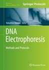 Image for DNA Electrophoresis : Methods and Protocols