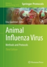 Image for Animal influenza virus: methods and protocols