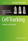 Image for Cell Tracking : Methods and Protocols