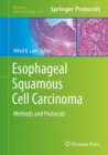 Image for Esophageal squamous cell carcinoma: methods and protocols