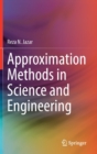 Image for Approximation Methods in Science and Engineering