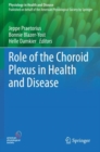 Image for Role of the Choroid Plexus in Health and Disease