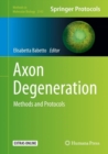 Image for Axon Degeneration : Methods and Protocols