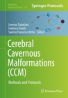 Image for Cerebral cavernous malformations (CCM): methods and protocols