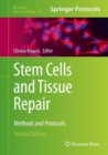 Image for Stem Cells and Tissue Repair : Methods and Protocols