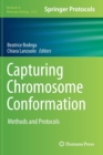 Image for Capturing Chromosome Conformation : Methods and Protocols