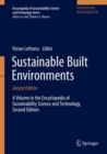 Image for Sustainable Built Environments: A Volume in the Encyclopedia of Sustainability Science and Technology, Second Edition