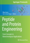 Image for Peptide and protein engineering  : from concepts to biotechnological applications