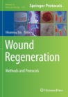 Image for Wound regeneration  : methods and protocols