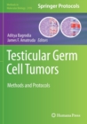 Image for Testicular germ cell tumors  : methods and protocols