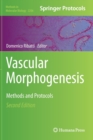 Image for Vascular Morphogenesis : Methods and Protocols