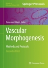 Image for Vascular Morphogenesis: Methods and Protocols