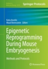 Image for Epigenetic Reprogramming During Mouse Embryogenesis: Methods and Protocols