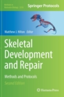 Image for Skeletal Development and Repair : Methods and Protocols