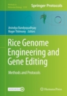 Image for Rice Genome Engineering and Gene Editing: Methods and Protocols