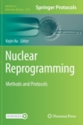 Image for Nuclear Reprogramming : Methods and Protocols