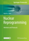 Image for Nuclear Reprogramming: Methods and Protocols