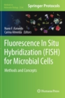 Image for Fluorescence In-Situ Hybridization (FISH) for Microbial Cells : Methods and Concepts