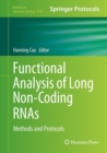 Image for Functional Analysis of Long Non-Coding RNAs: Methods and Protocols