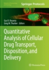 Image for Quantitative analysis of cellular drug transport, disposition, and delivery