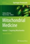 Image for Mitochondrial medicineVolume 1,: Targeting mitochondria
