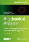 Image for Mitochondrial Medicine: Volume 3: Manipulating Mitochondria and Disease- Specific Approaches : 2277